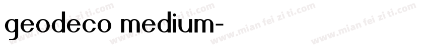 geodeco medium字体转换